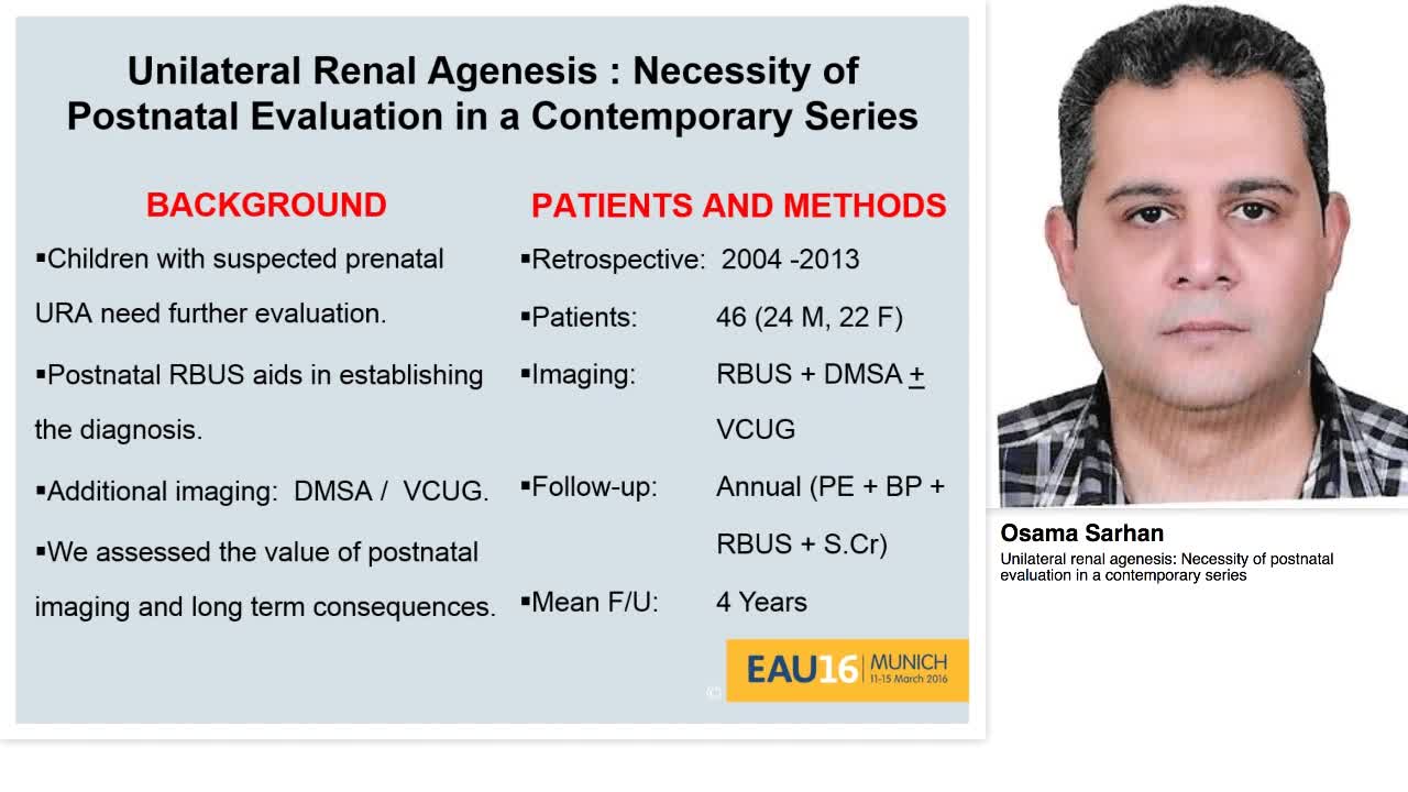 Unilateral renal agenesis, Necessity of postnatal evaluat-