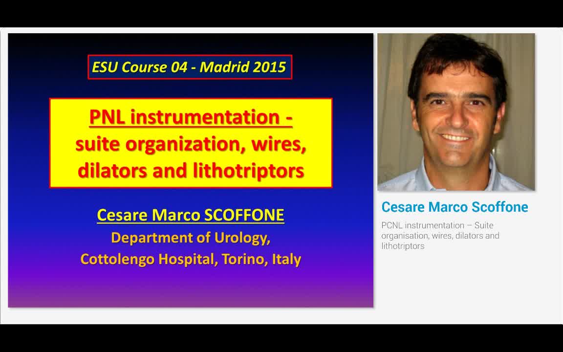 PCNL instrumentation - Suite organisation, wires, dilator..-