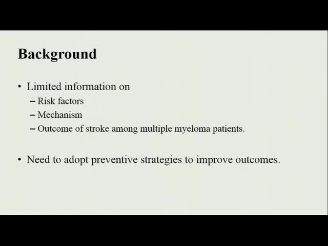 Multiple Myeloma - Stage I, II and Renal Insufficiency Are Associated with Increased Stroke Risk