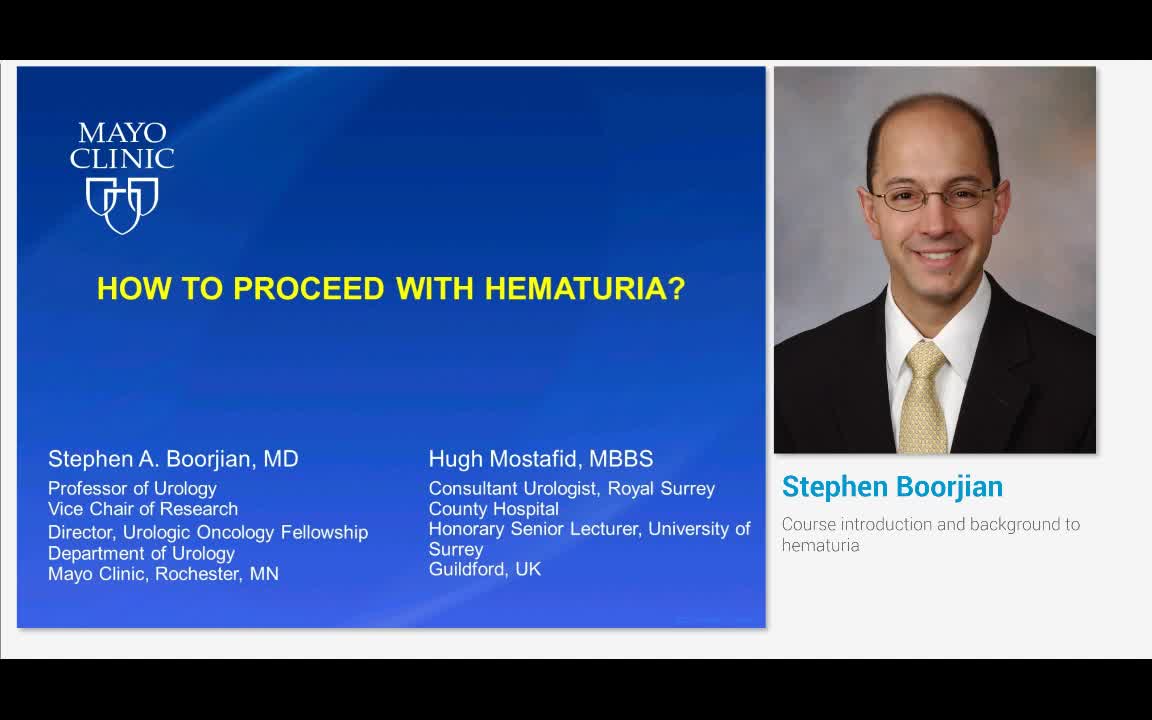 Course introduction and background to hematuria