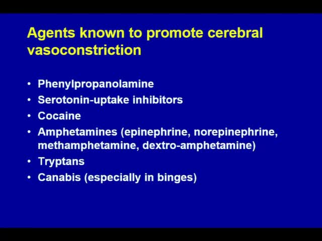 Agents known to promote cerebral vasoconstriction