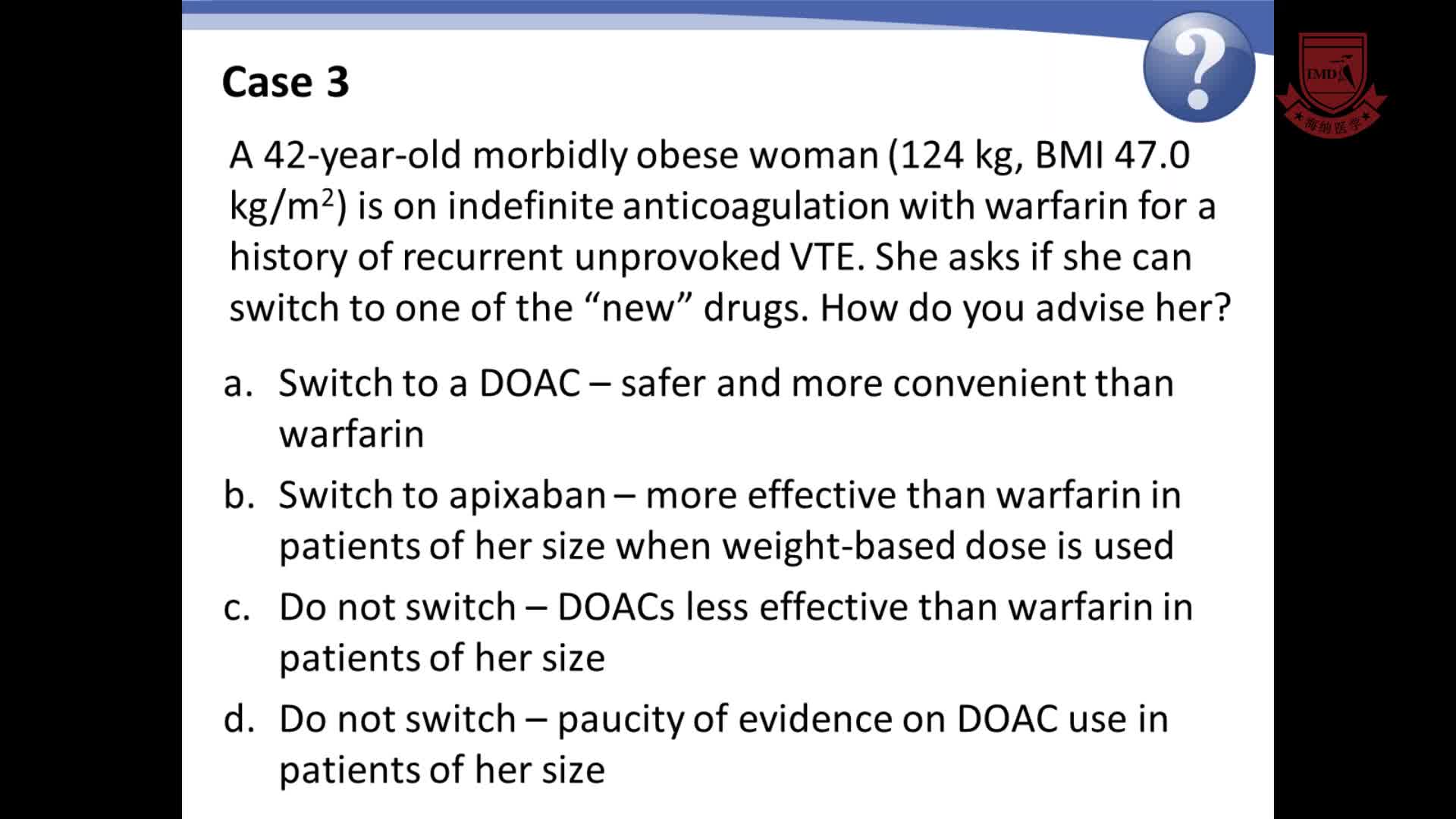 静脉血栓栓塞的临床病例研究_解决特殊患者群体的临床问题8