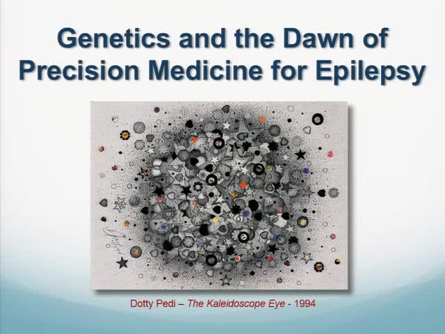 Genetics and the Dawn of Precision Medicine for Epilepsy