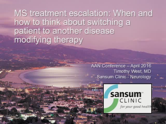 MS treatment escalation When and how to think about switching a patient to another disease modifying therapy