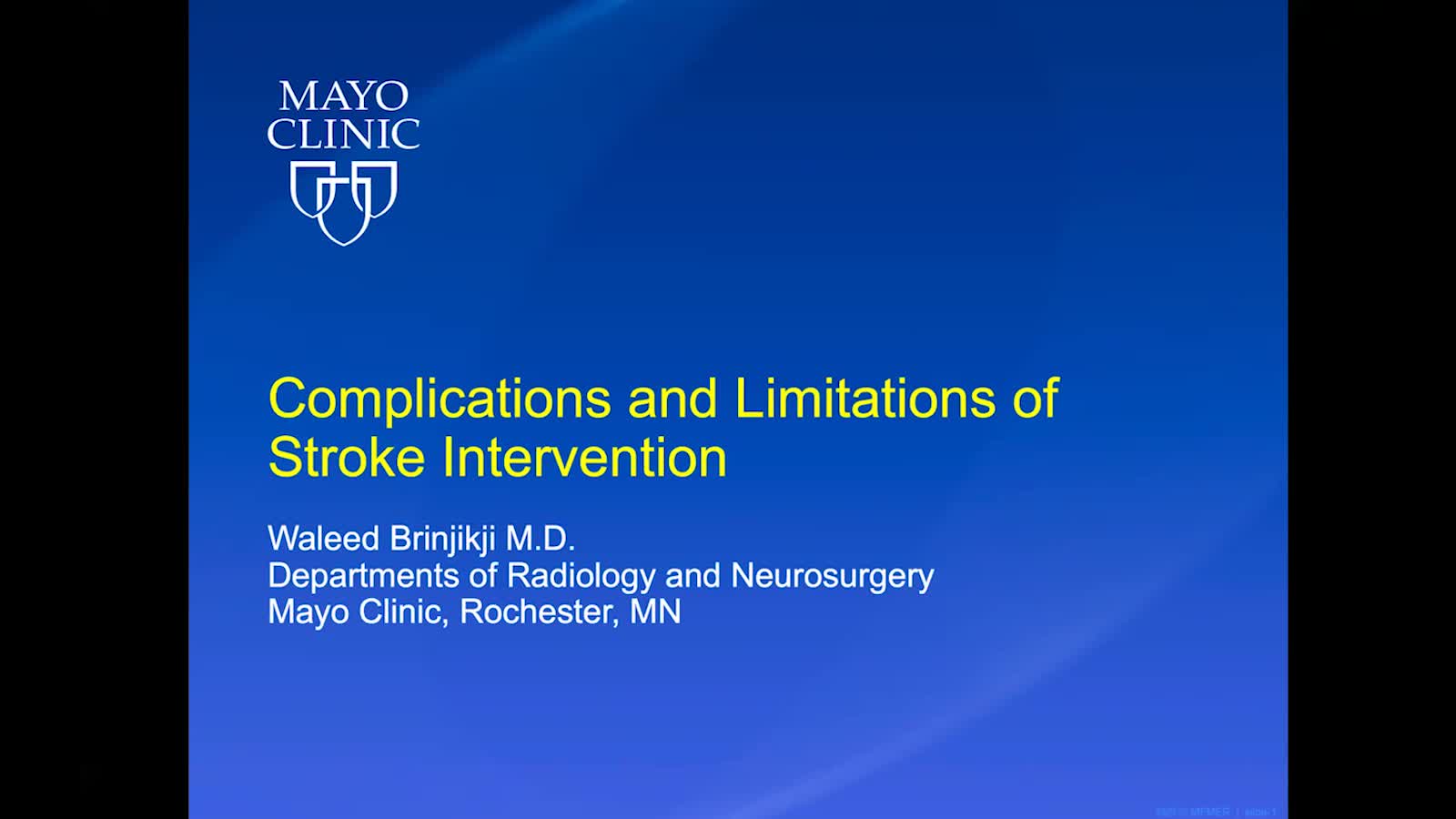 2-1 具有挑战性的急性缺血性卒中案例-Brinjikji