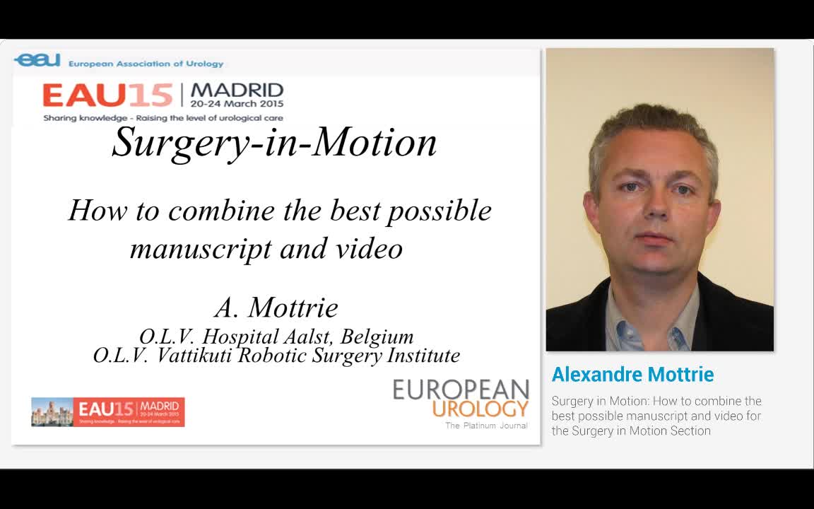 Surgery in Motion, How to combine the best possible manus..-