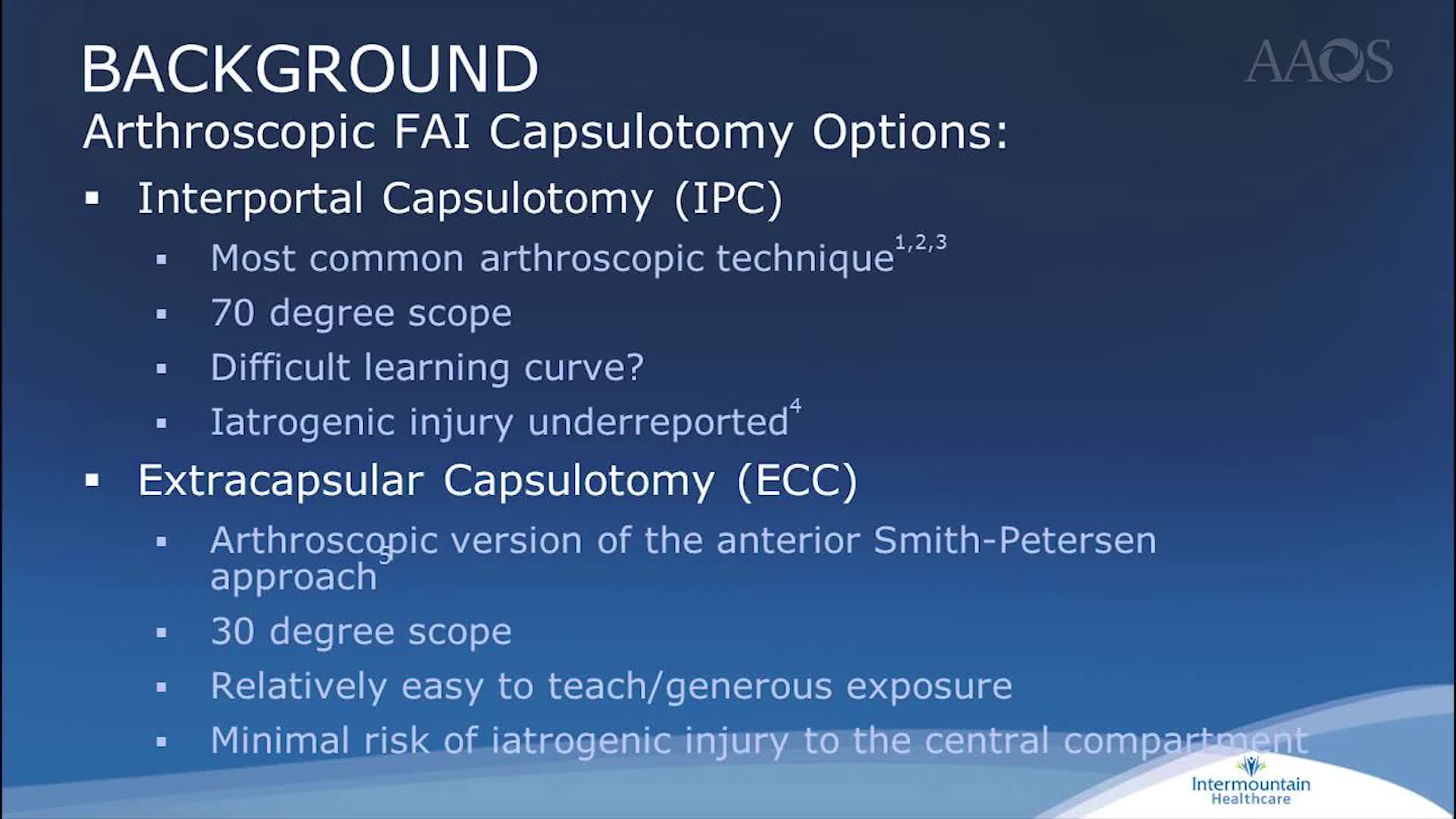 Hip Arthroscopy Extracapsular Capsulotomy Technique and Comparison to the Interportal Technique