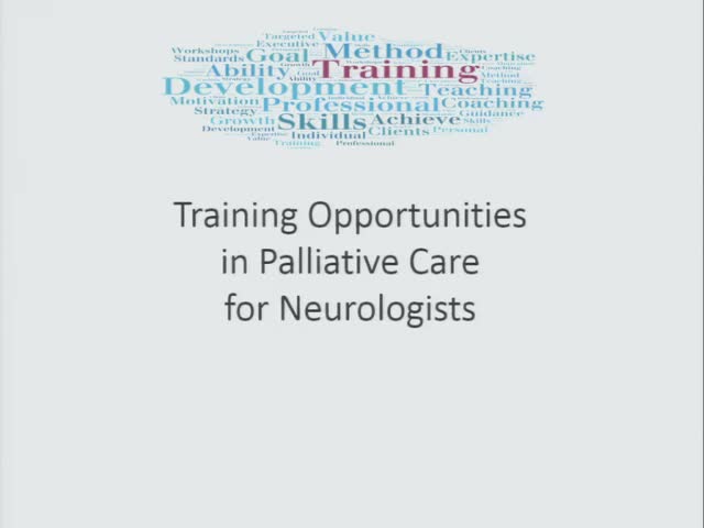 Training Opportunites in Palliative Care for Neurologists