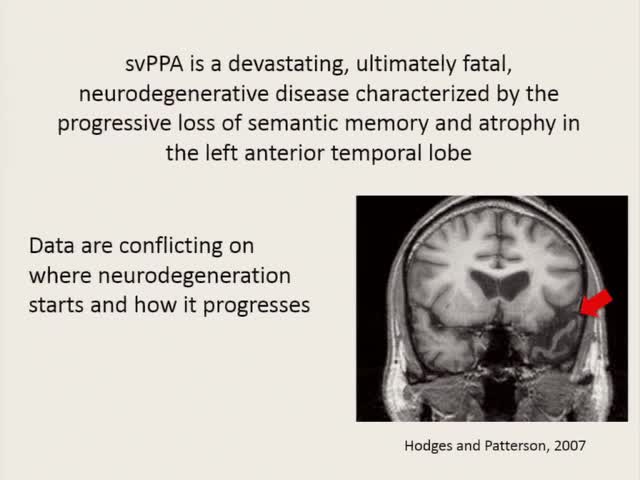 Focal Temporal Pole Atrophy and Network Degeneration in Semantic Variant Primary Progressive Aphasia